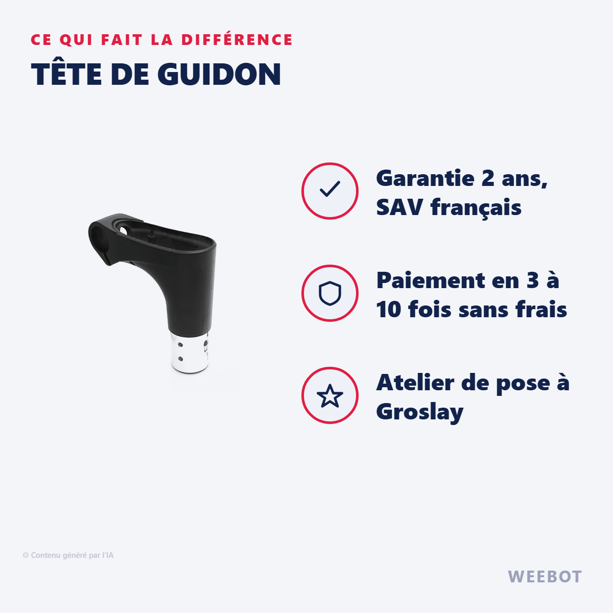 Tête de Guidon : les points forts