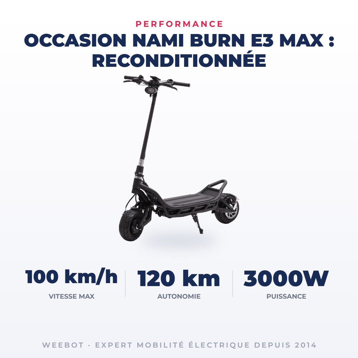 Trottinette Électrique Occasion Nami Burn E3 Max : Reconditionnée - Weebot