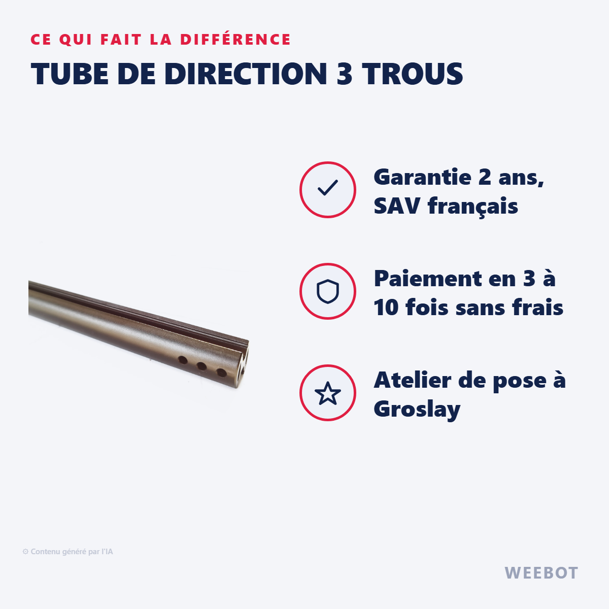 Tube de Direction 3 Trous : les points forts