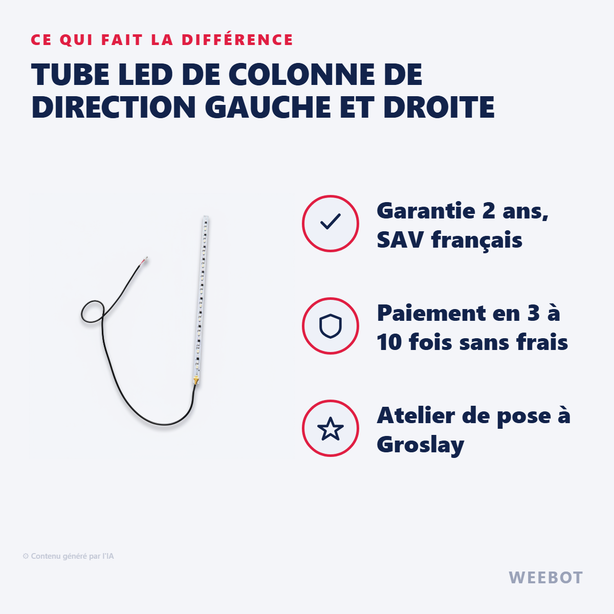 Tube LED de Colonne de Direction Gauche et Droite : les points forts