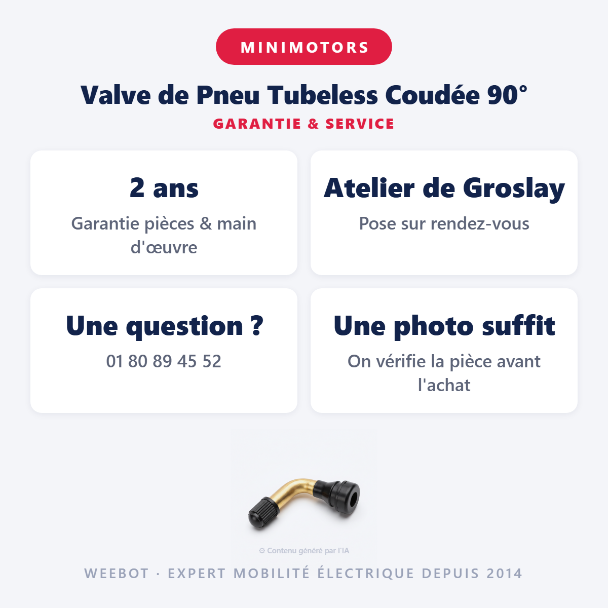 Valve de Pneu Tubeless Coudée 90° : garantie 2 ans et service après-vente