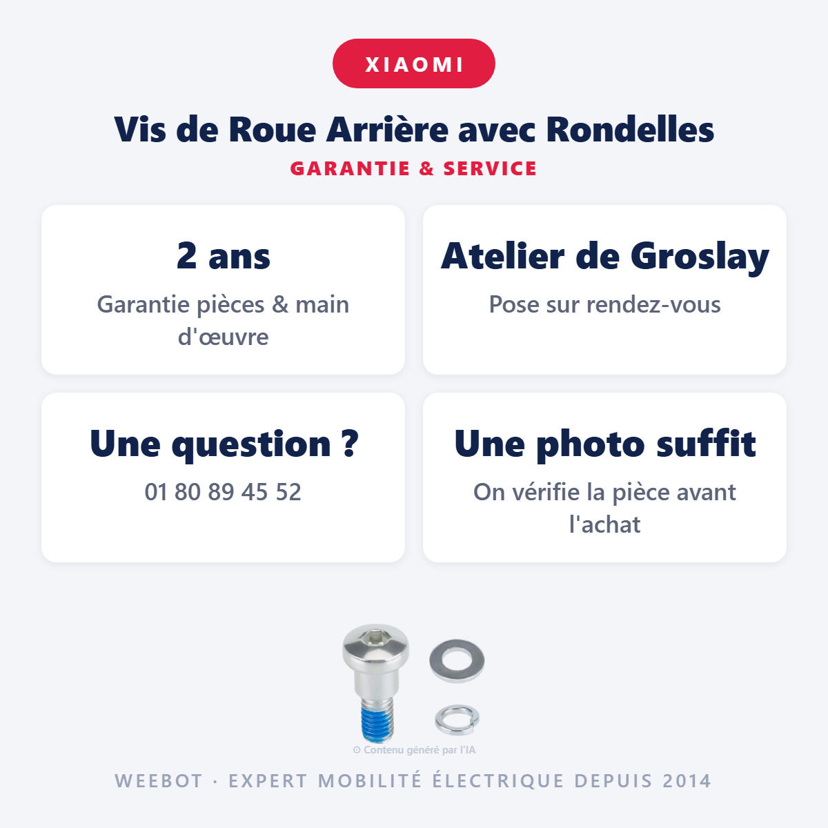 Vis de Roue Arrière avec Rondelles : garantie 2 ans et service après-vente
