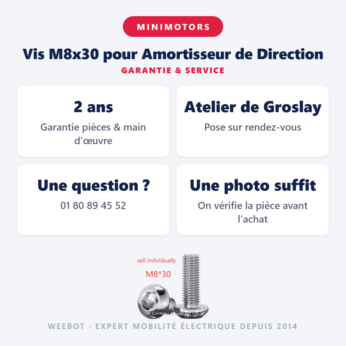 Vis M8x30 pour Amortisseur de Direction : garantie 2 ans et service après-vente