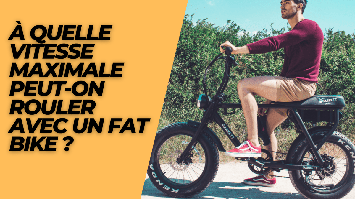 À quelle vitesse maximale peut-on rouler avec un fat bike ? - Weebot