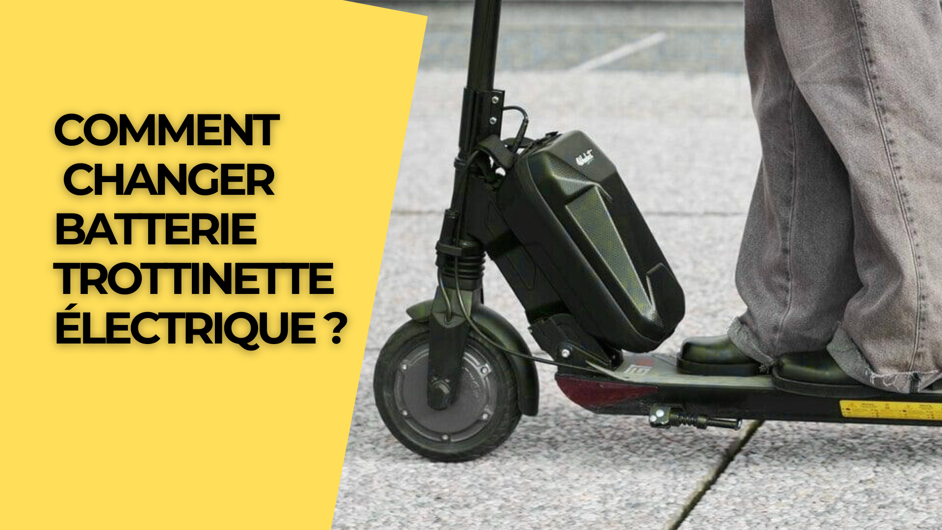 Comment changer batterie trottinette électrique ?