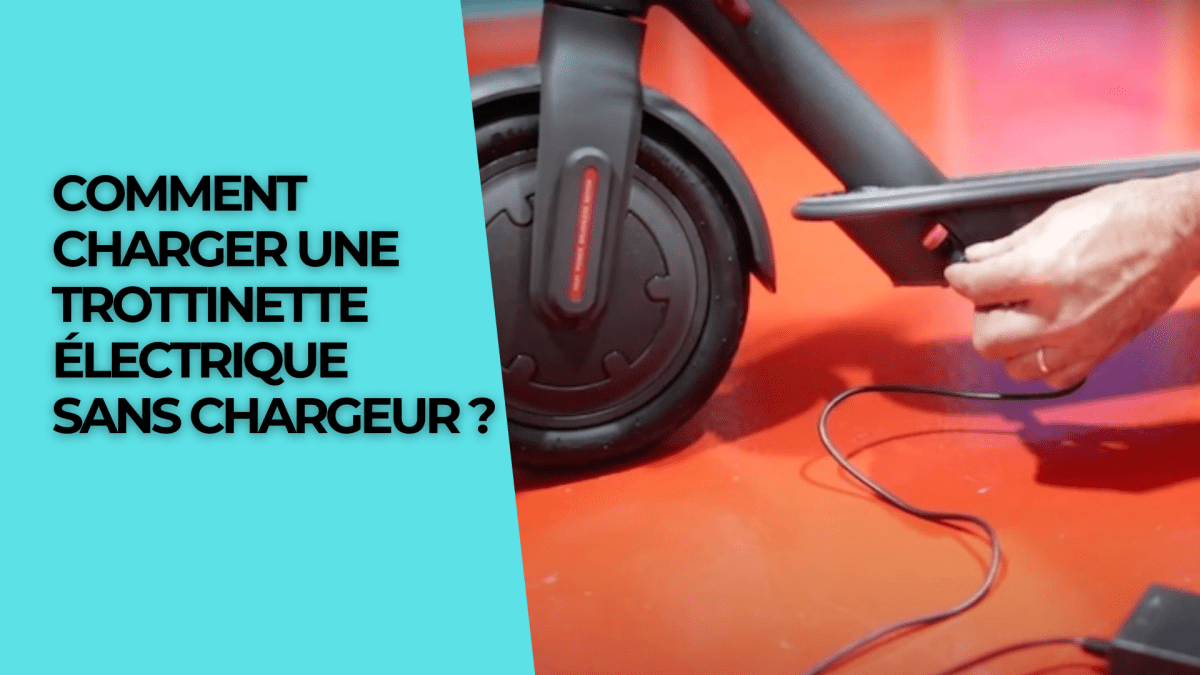 Comment charger une trottinette électrique sans chargeur ? - Weebot