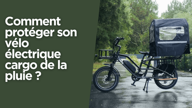 Comment protéger son vélo électrique cargo de la pluie ? - Weebot
