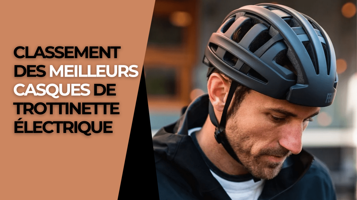 Classement des meilleurs casques de trottinette électrique - Weebot