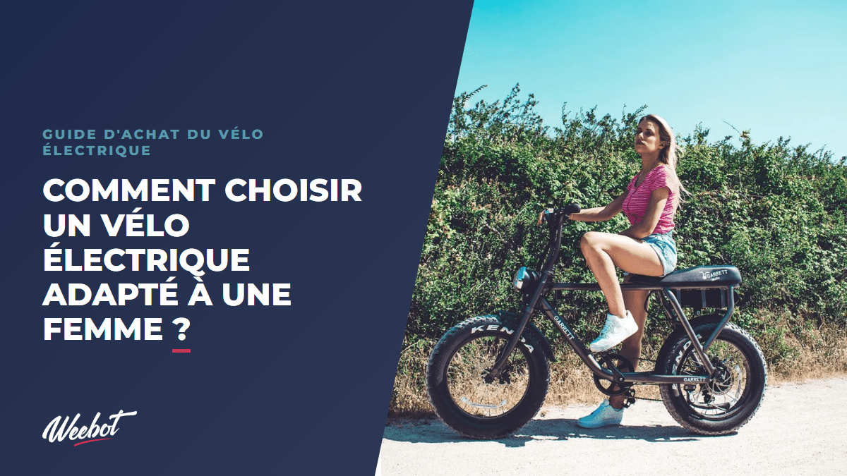 Comment choisir un vélo électrique adapté à une femme ? - Weebot