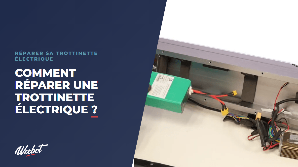 Comment réparer une trottinette électrique ? - Weebot