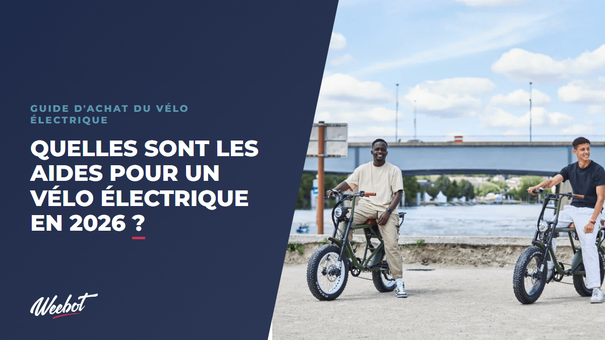 Quelles sont les aides pour un vélo électrique en 2026 ? - Weebot