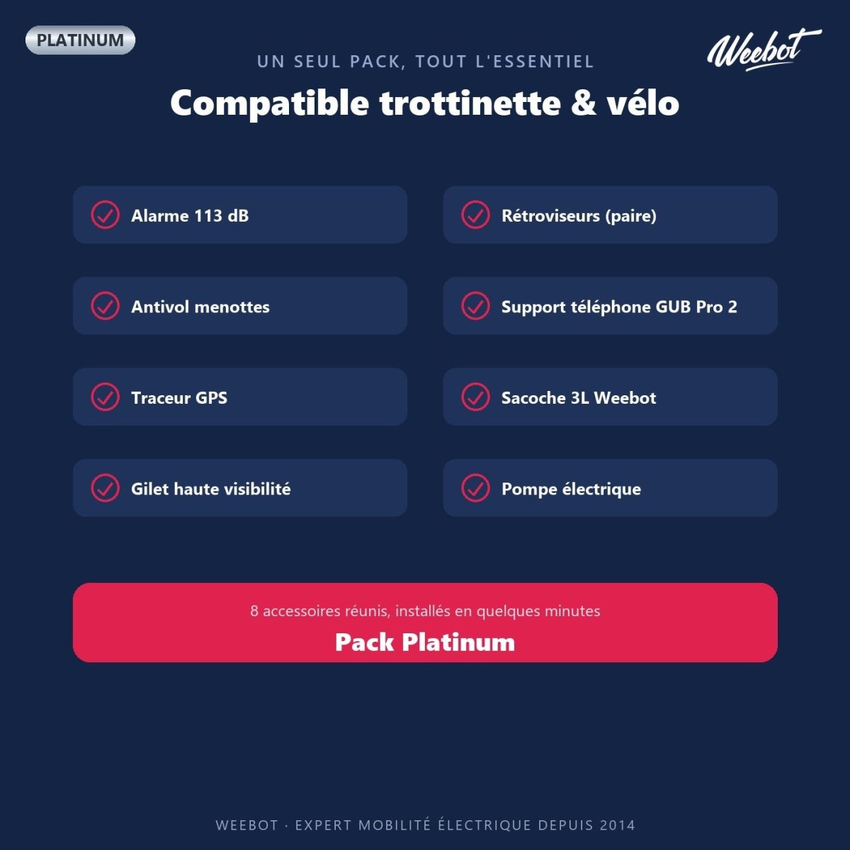 Pack Platinum - Accessoires - Weebot