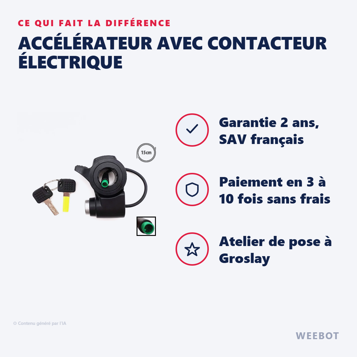 Accélérateur avec Contacteur Électrique : les points forts