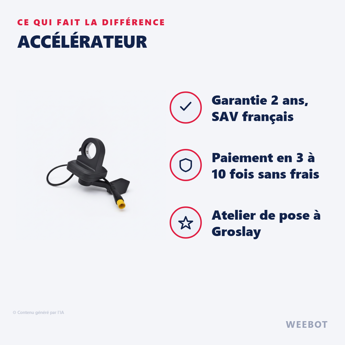 Accélérateur : les points forts