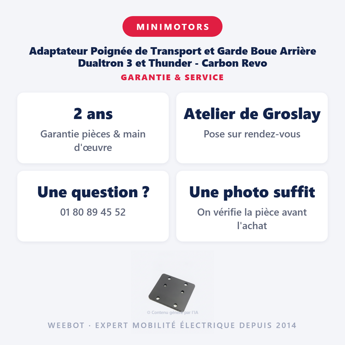 Adaptateur Poignée de Transport et Garde Boue Arrière Dualtron 3 et Thunder - Carbon Revo : garantie 2 ans et service après-vente