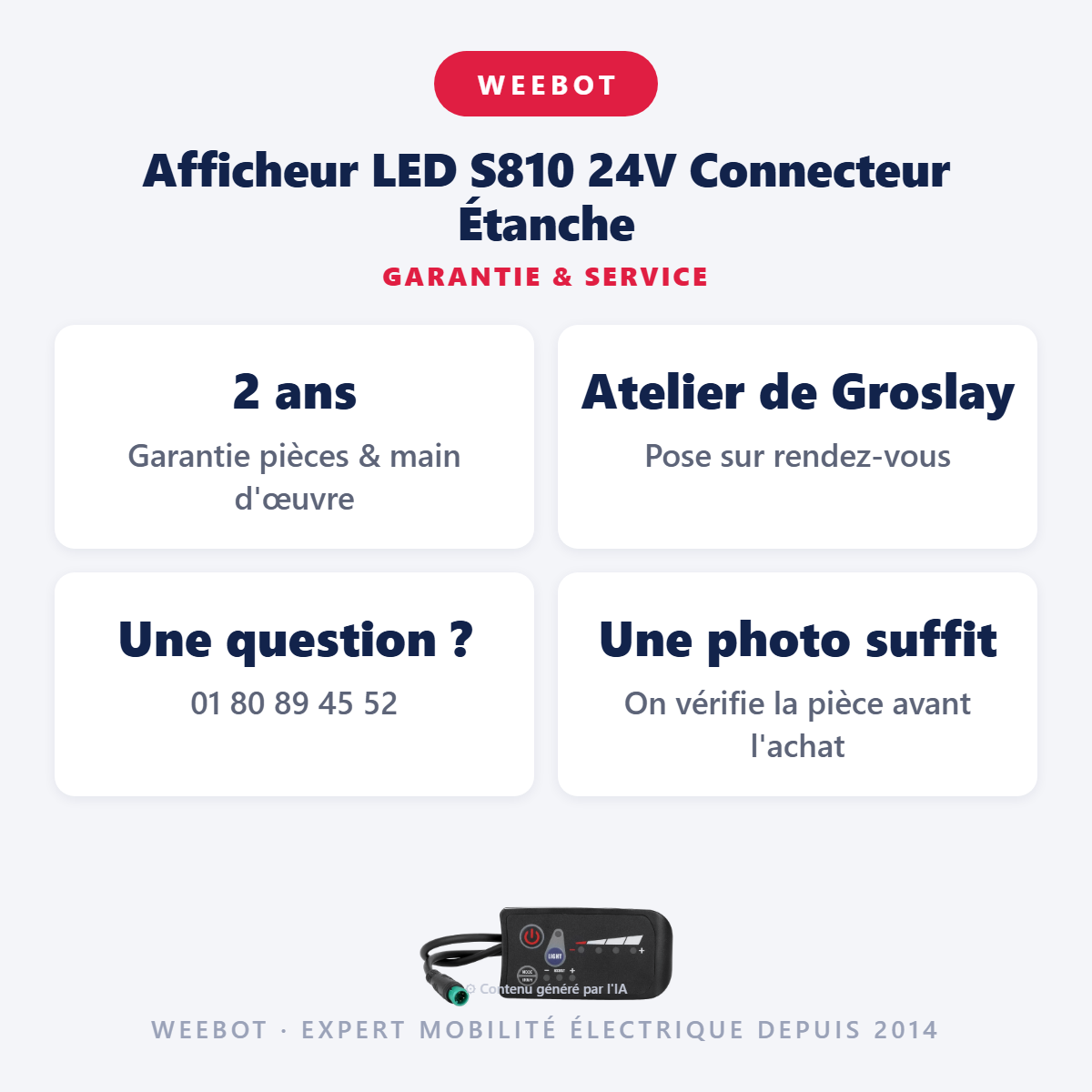 Afficheur LED S810 24V Connecteur Étanche : garantie 2 ans et service après-vente