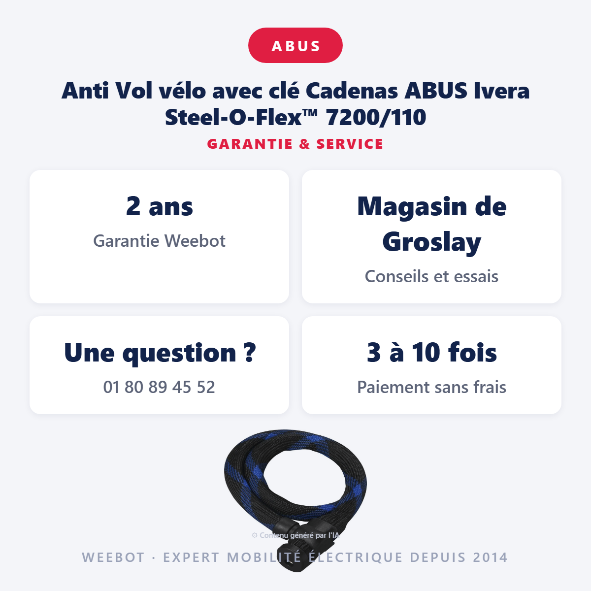 Anti Vol vélo avec clé Cadenas ABUS Ivera Steel-O-Flex™ 7200/110 : garantie 2 ans et service après-vente