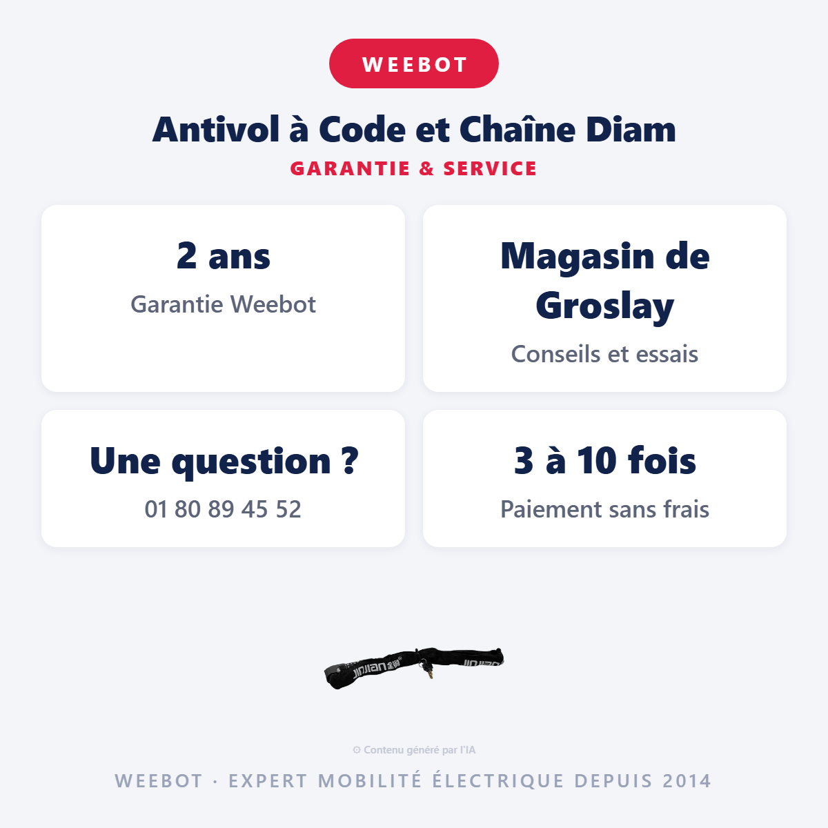Antivol à Code et Chaîne Diam : garantie 2 ans et service après-vente