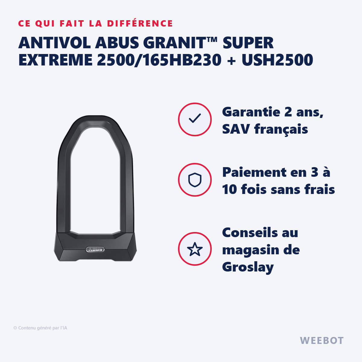 Antivol Abus GRANIT™ Super Extreme 2500/165HB230 + USH2500 : les points forts