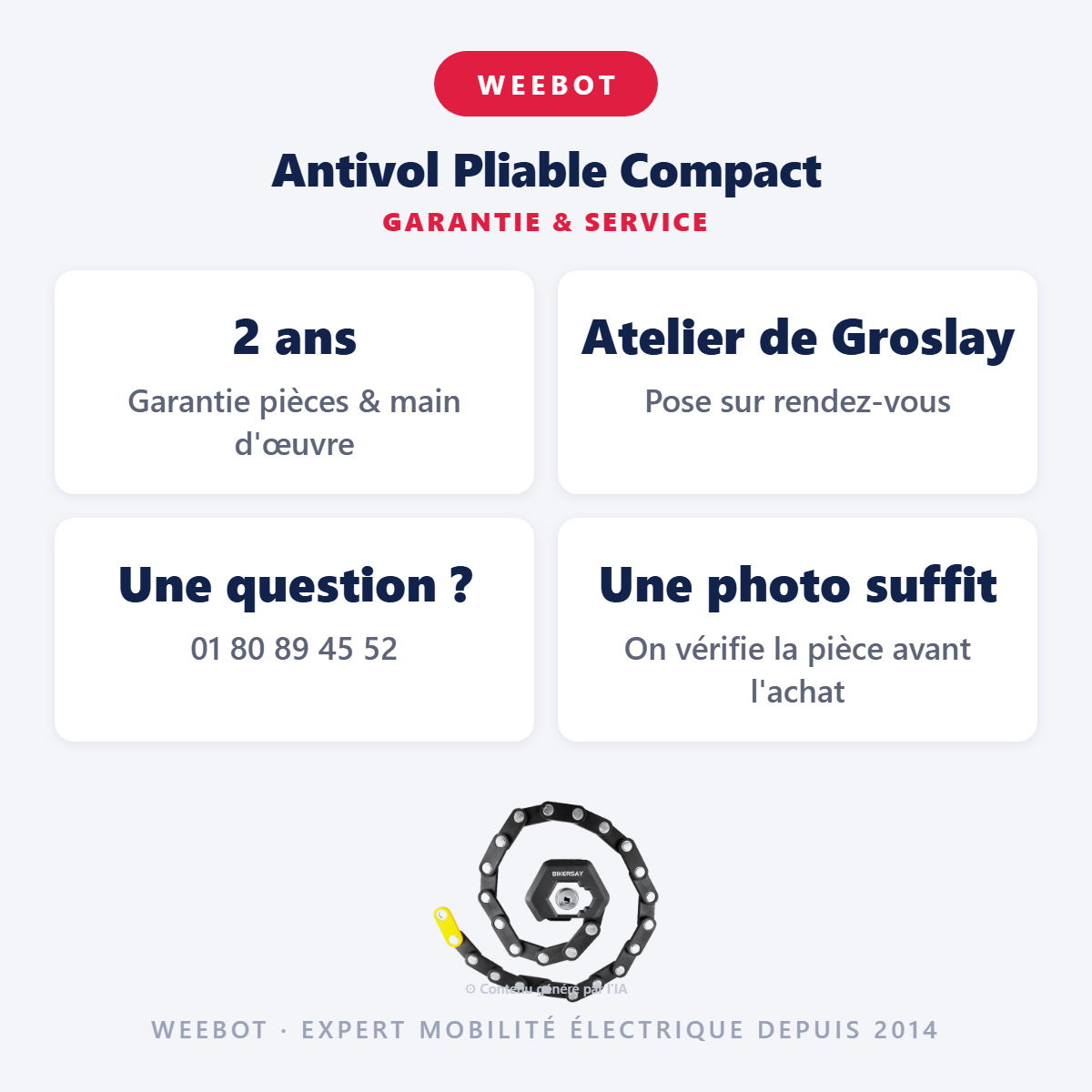 Antivol Pliable Compact : garantie 2 ans et service après-vente