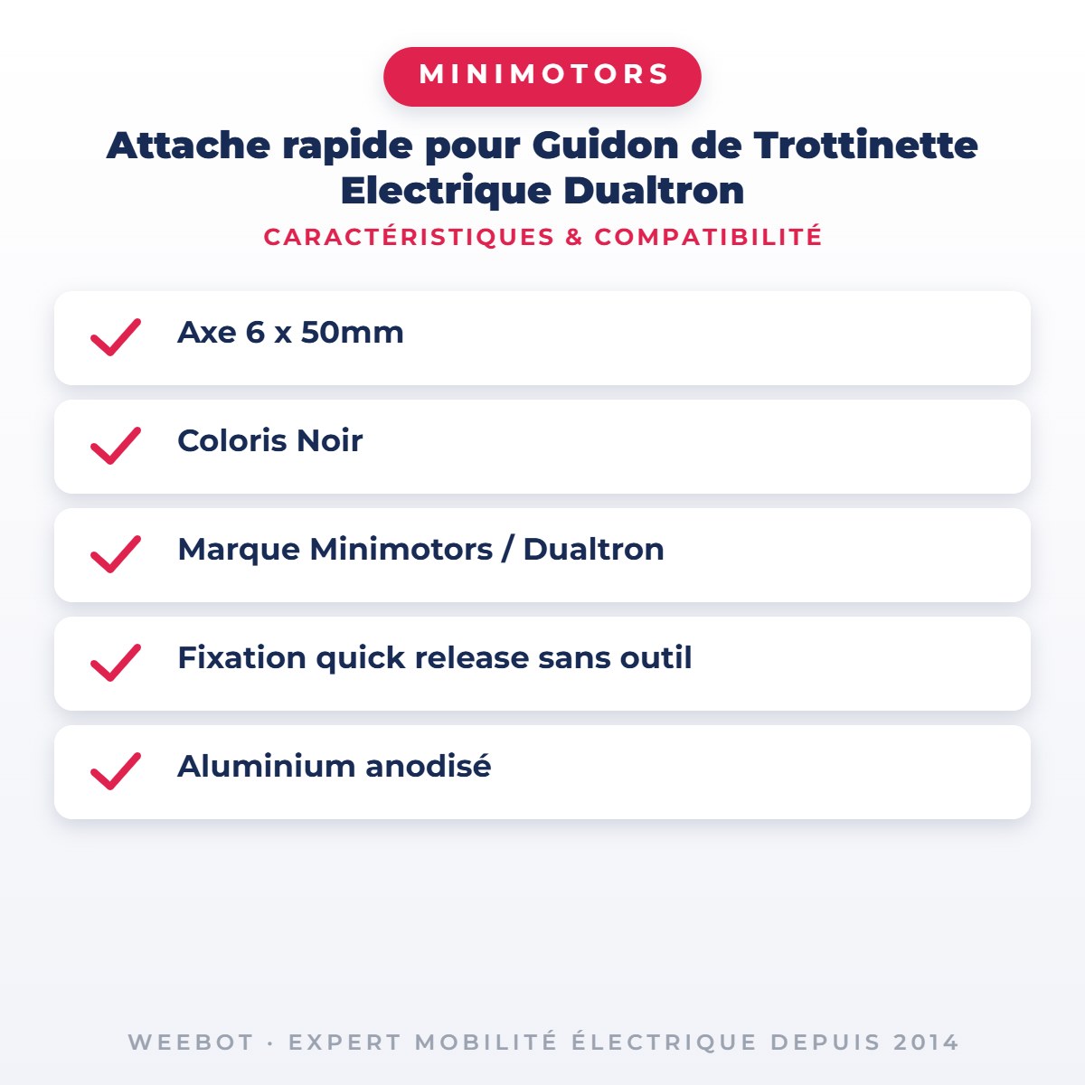 Attache rapide pour Guidon de Trottinette Electrique Dualtron — caractéristiques et compatibilité