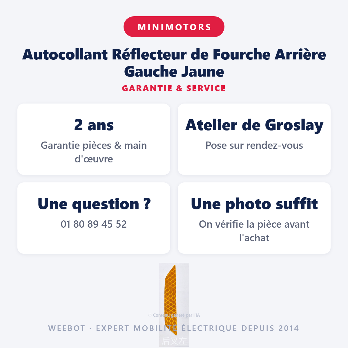 Autocollant Réflecteur de Fourche Arrière Gauche Jaune : garantie 2 ans et service après-vente