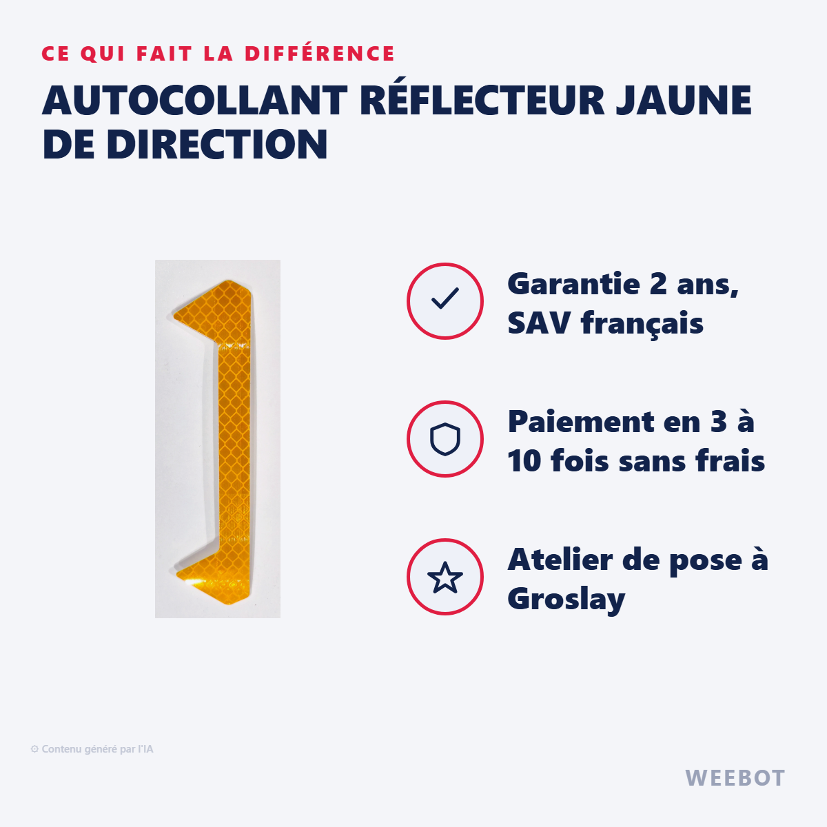 Autocollant Réflecteur Jaune de Direction : les points forts