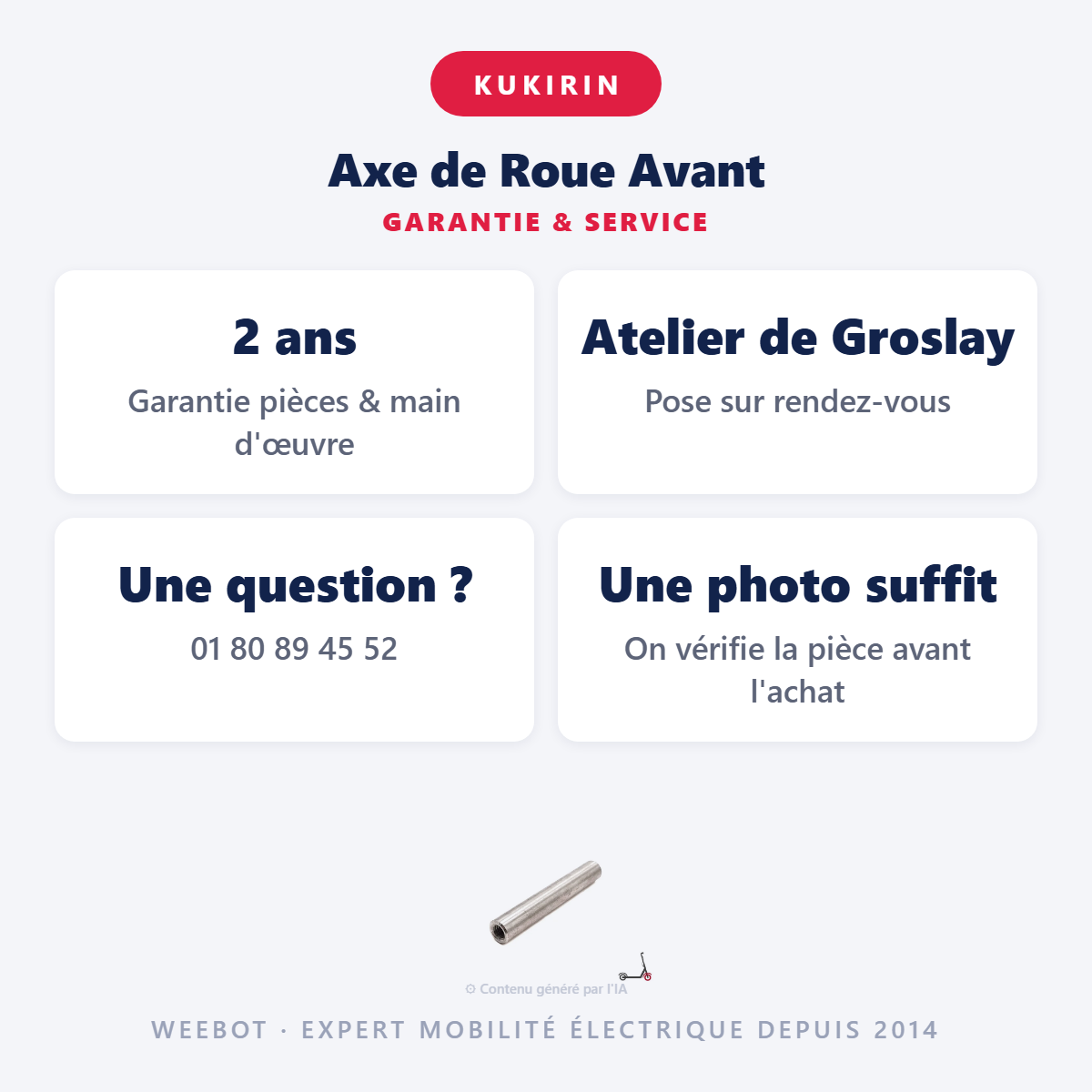 Axe de Roue Avant : garantie 2 ans et service après-vente