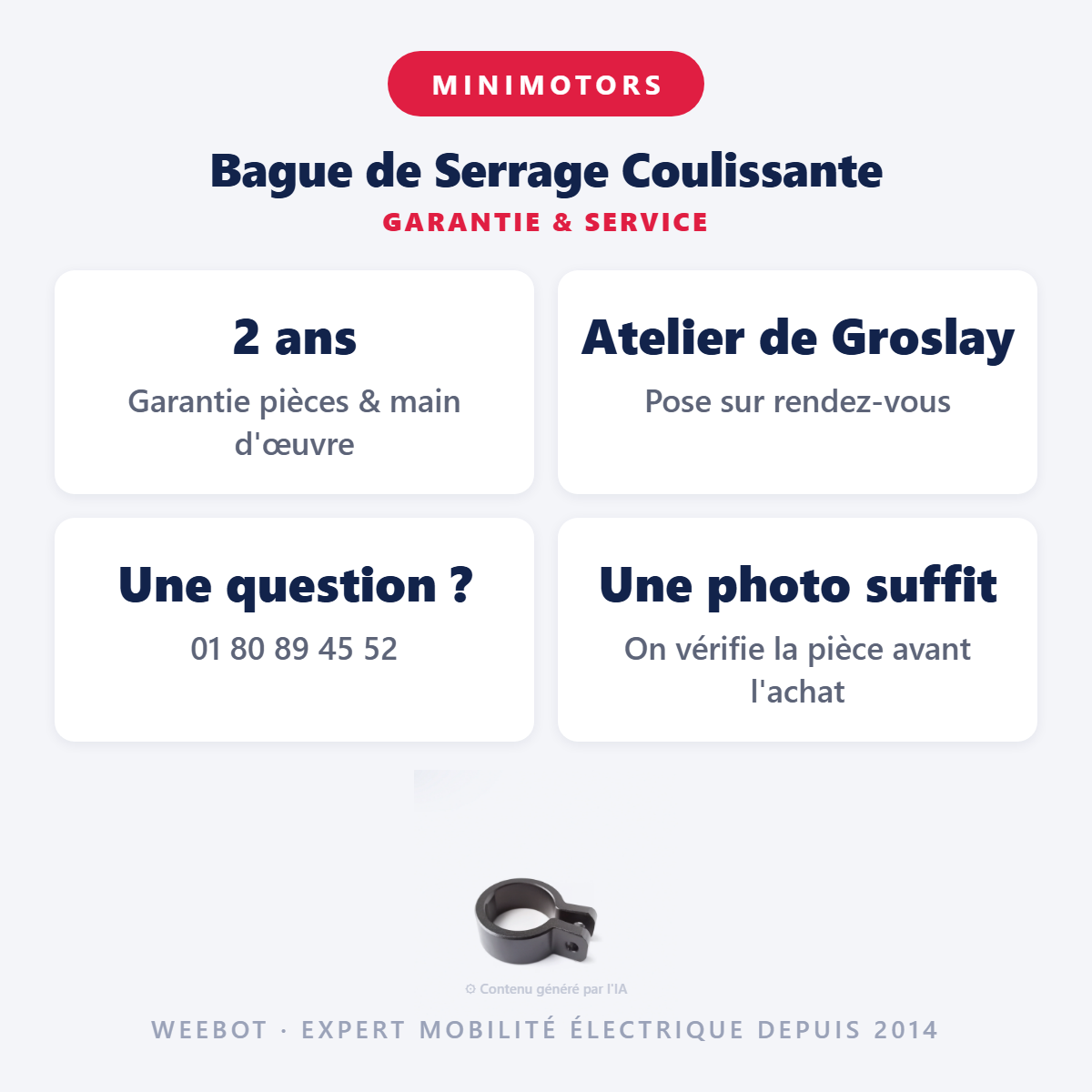 Bague de Serrage Coulissante : garantie 2 ans et service après-vente
