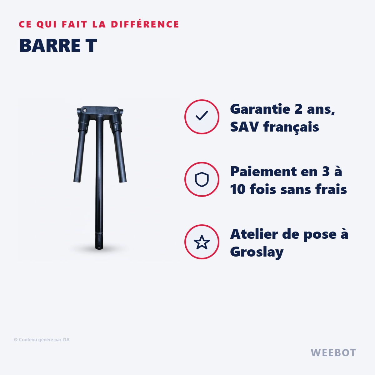 Barre T : les points forts
