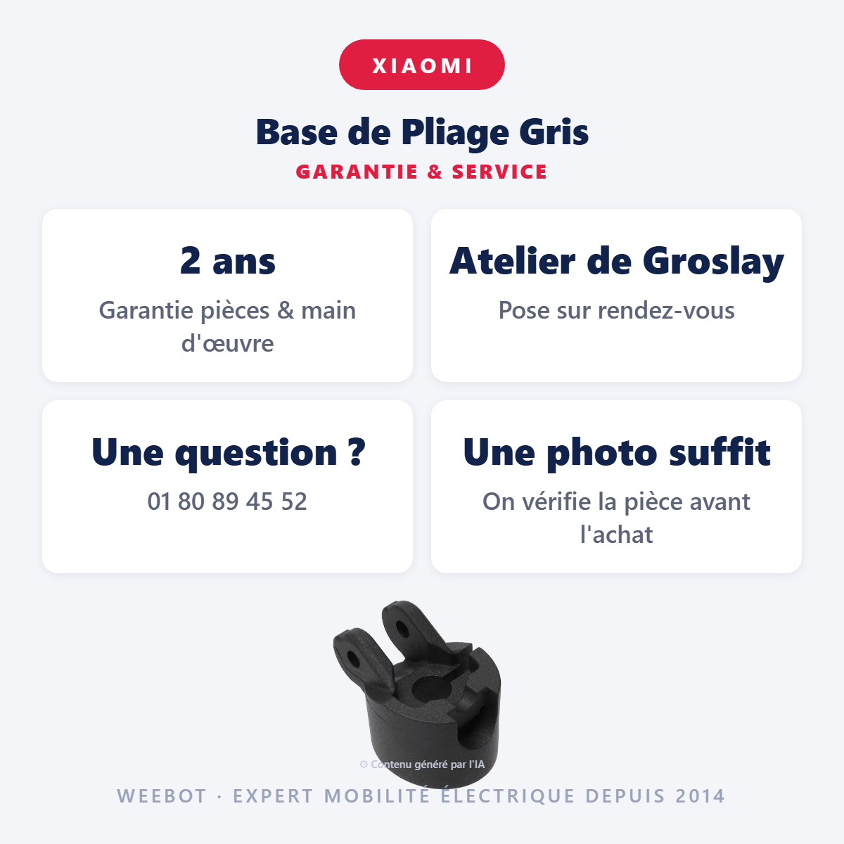 Base de Pliage Gris : garantie 2 ans et service après-vente