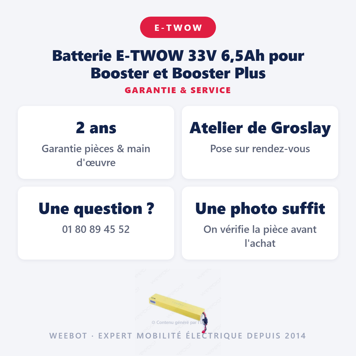 Batterie E-TWOW 33V 6,5Ah pour Booster et Booster Plus : garantie 2 ans et service après-vente