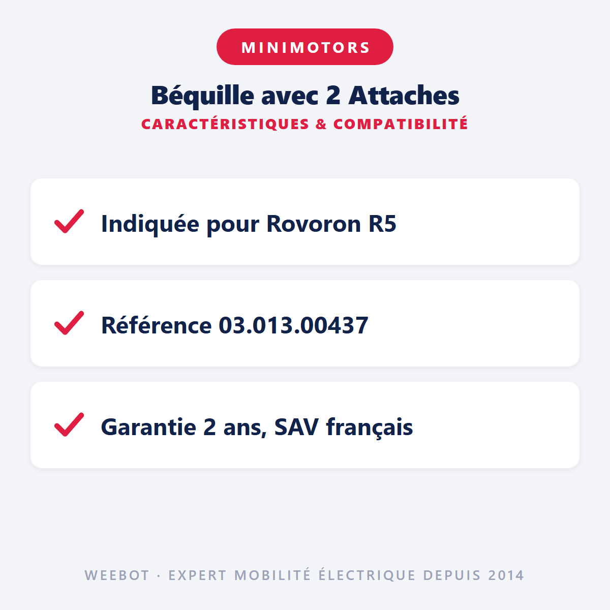 Béquille avec 2 Attaches : caractéristiques et compatibilité