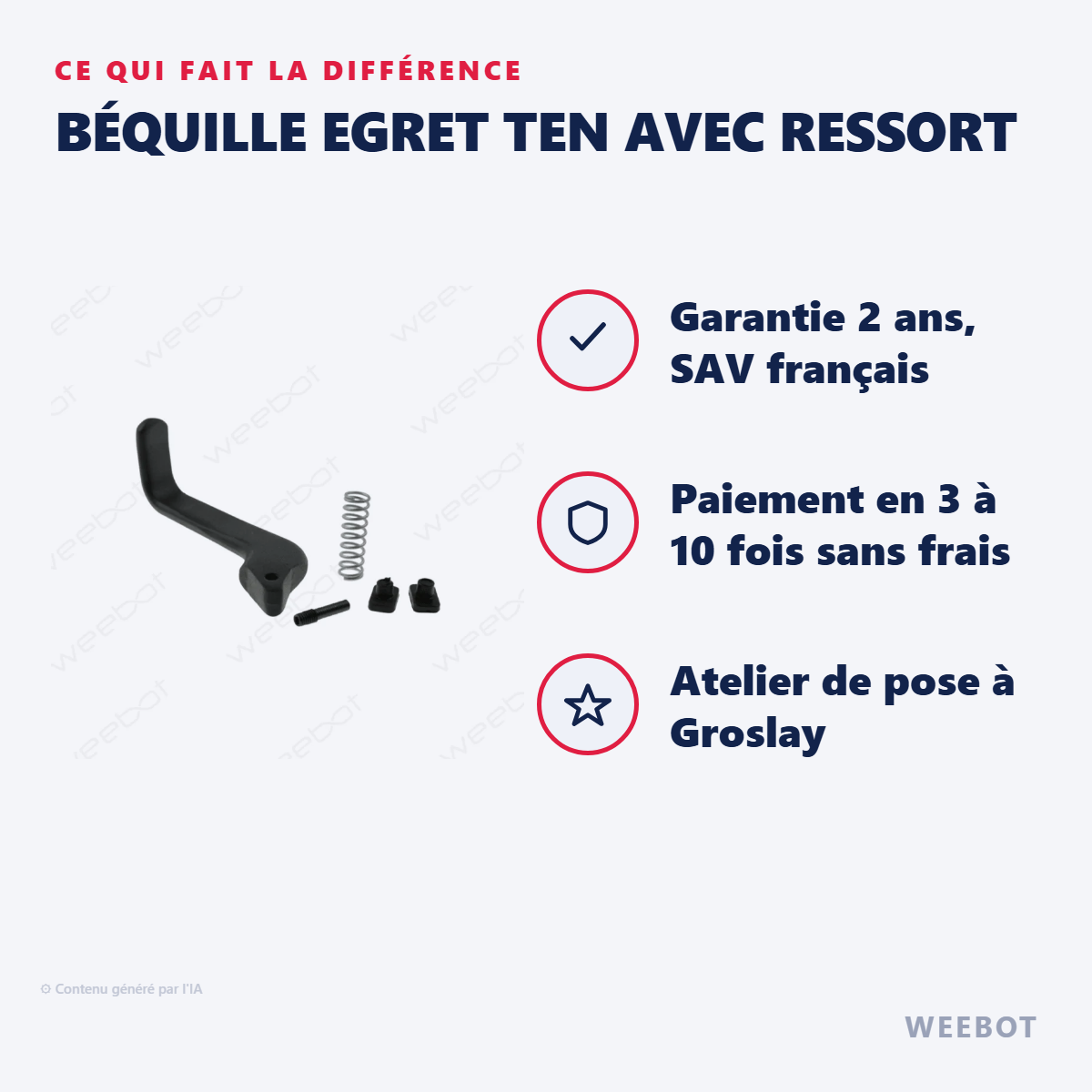 Béquille Egret Ten avec Ressort : les points forts