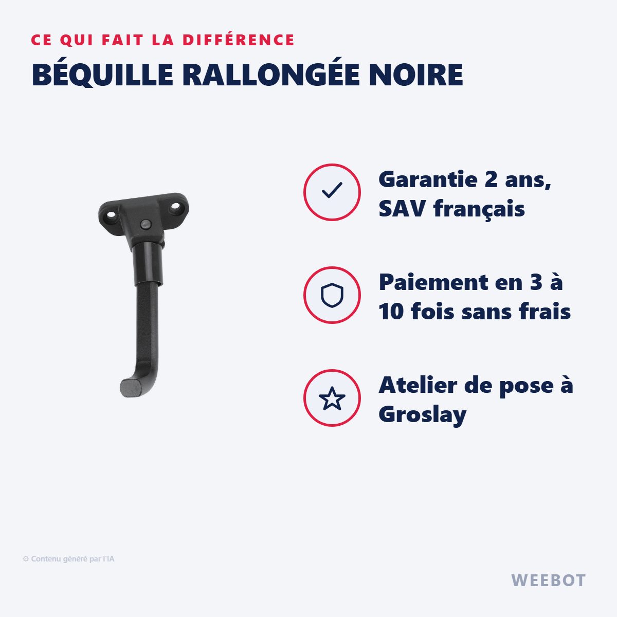 Béquille Rallongée Noire : les points forts