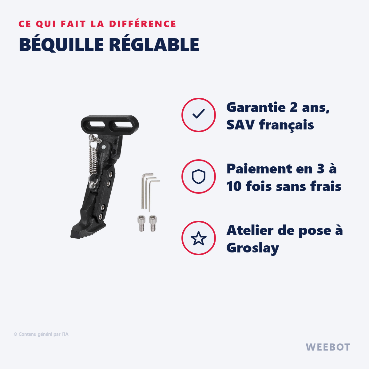 Béquille Réglable : les points forts