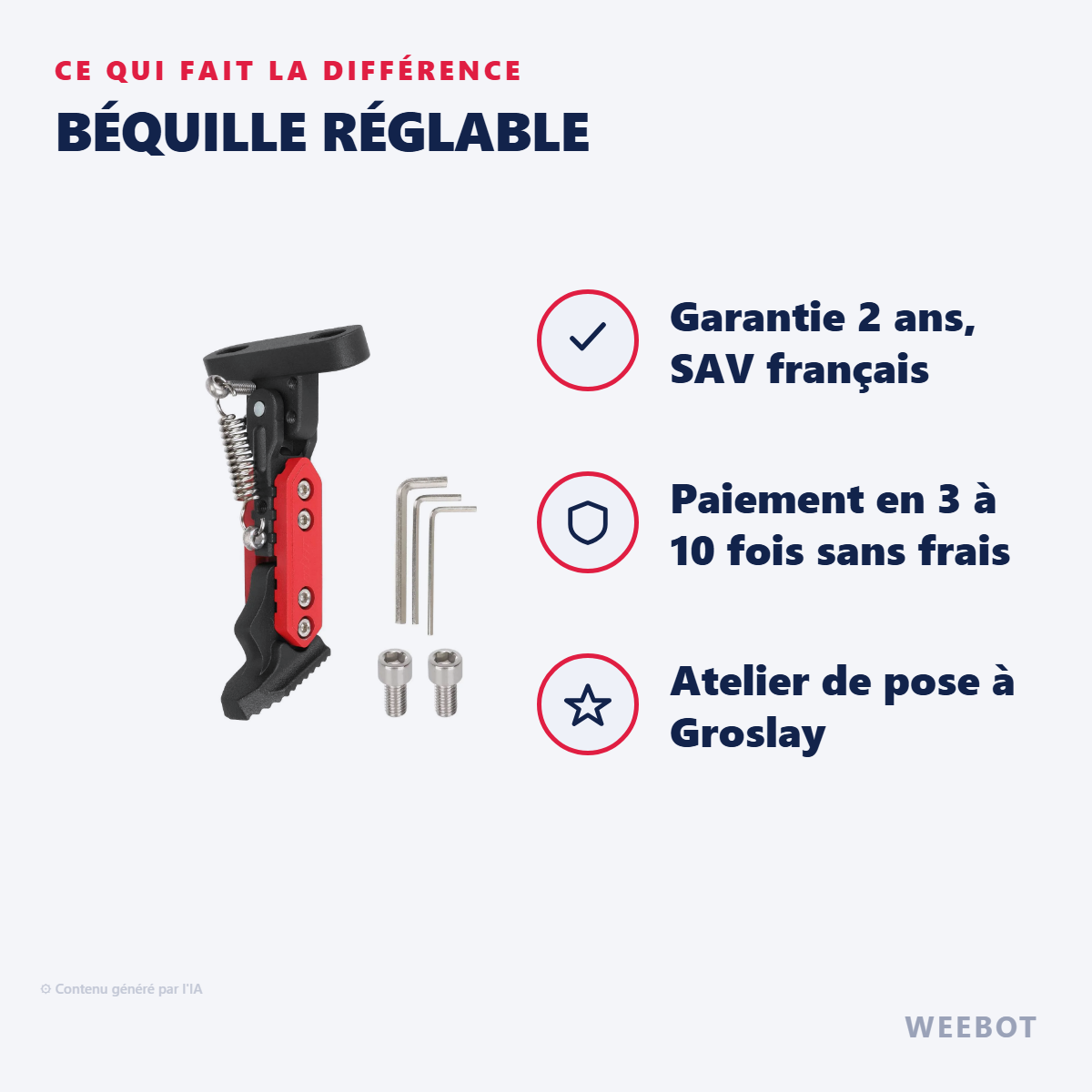 Béquille Réglable : les points forts
