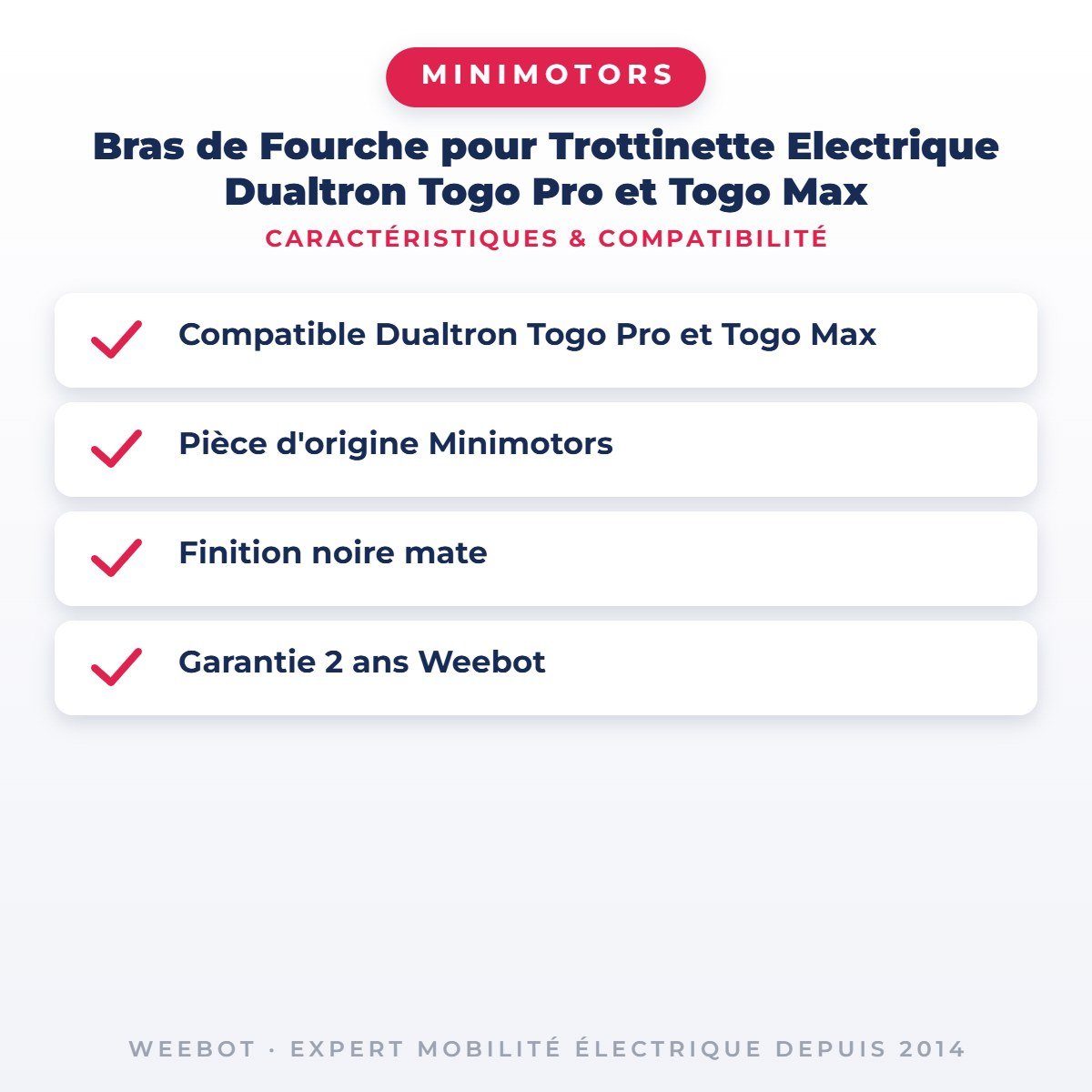 Bras de Fourche pour Trottinette Electrique Dualtron Togo Pro et Togo Max - Weebot