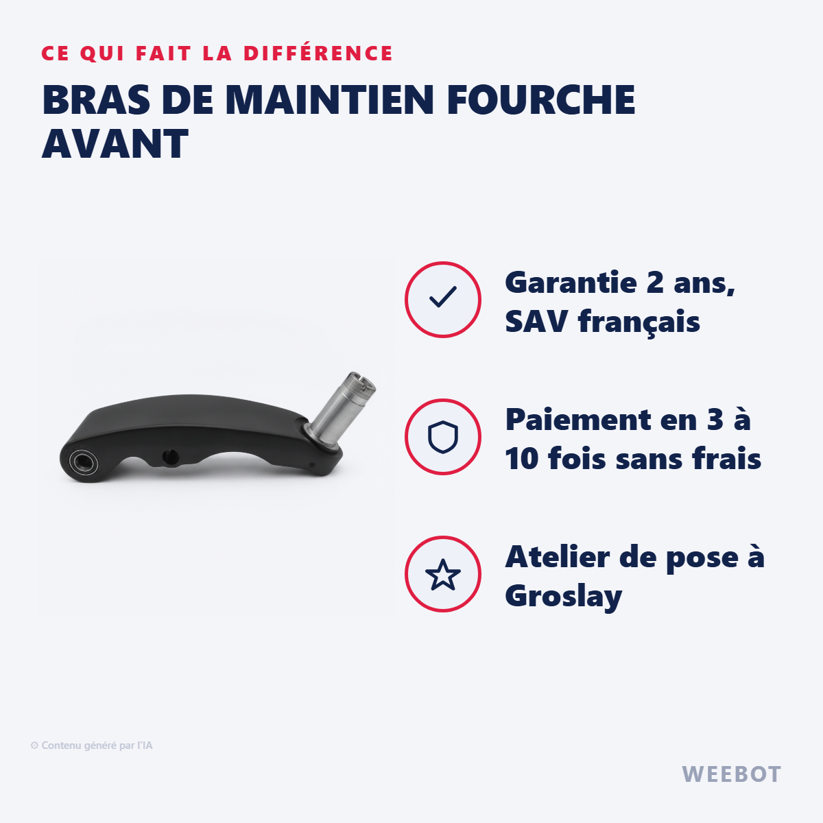 Bras de Maintien Fourche Avant : les points forts