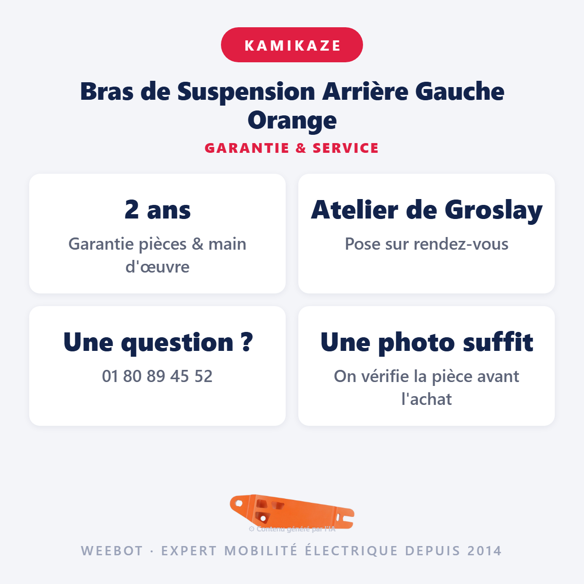 Bras de Suspension Arrière Gauche Orange : garantie 2 ans et service après-vente