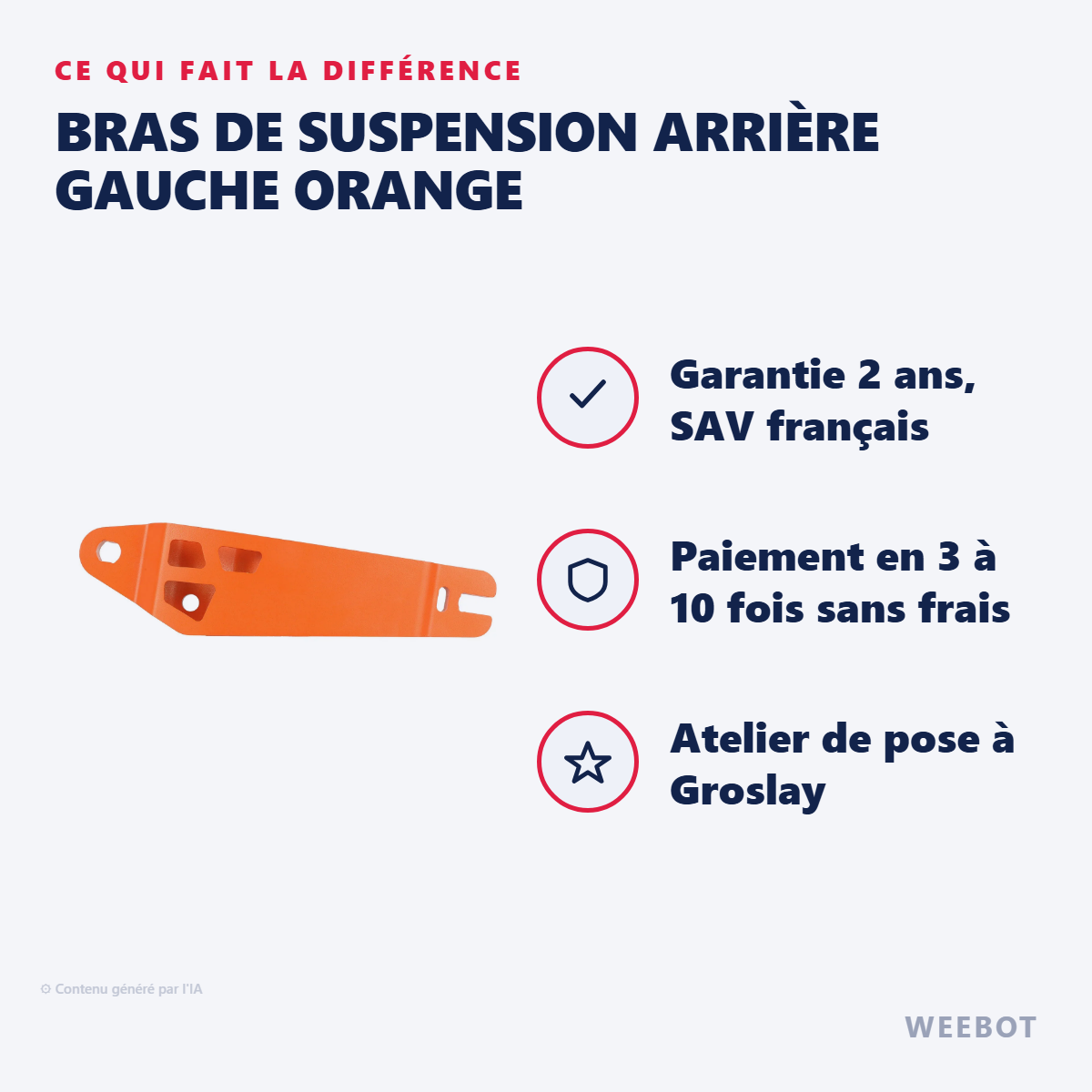 Bras de Suspension Arrière Gauche Orange : les points forts