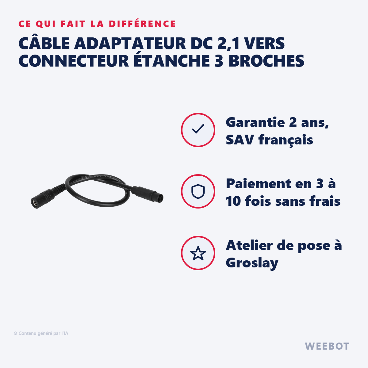 Câble Adaptateur DC 2,1 vers Connecteur Étanche 3 Broches : les points forts