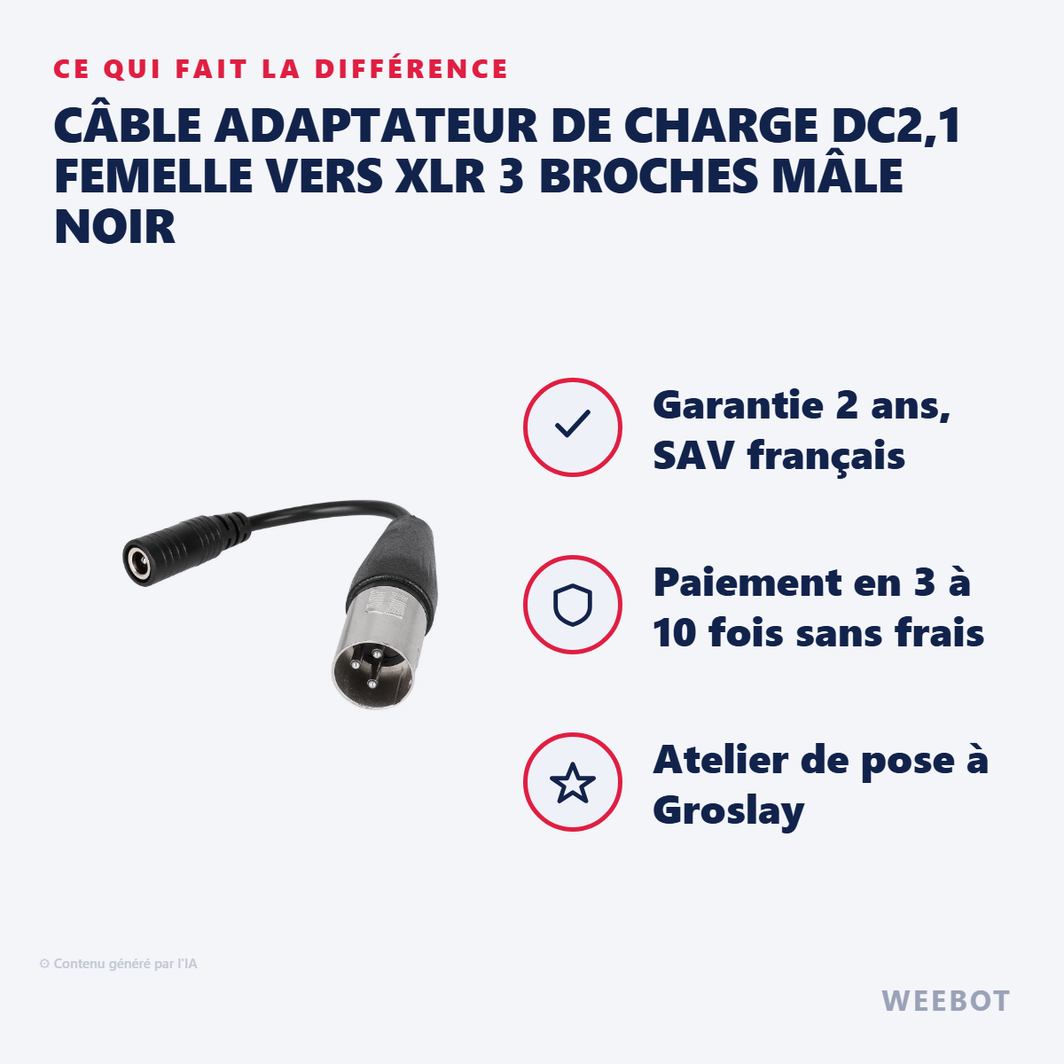 Câble Adaptateur de Charge DC2,1 Femelle vers XLR 3 Broches Mâle Noir : les points forts