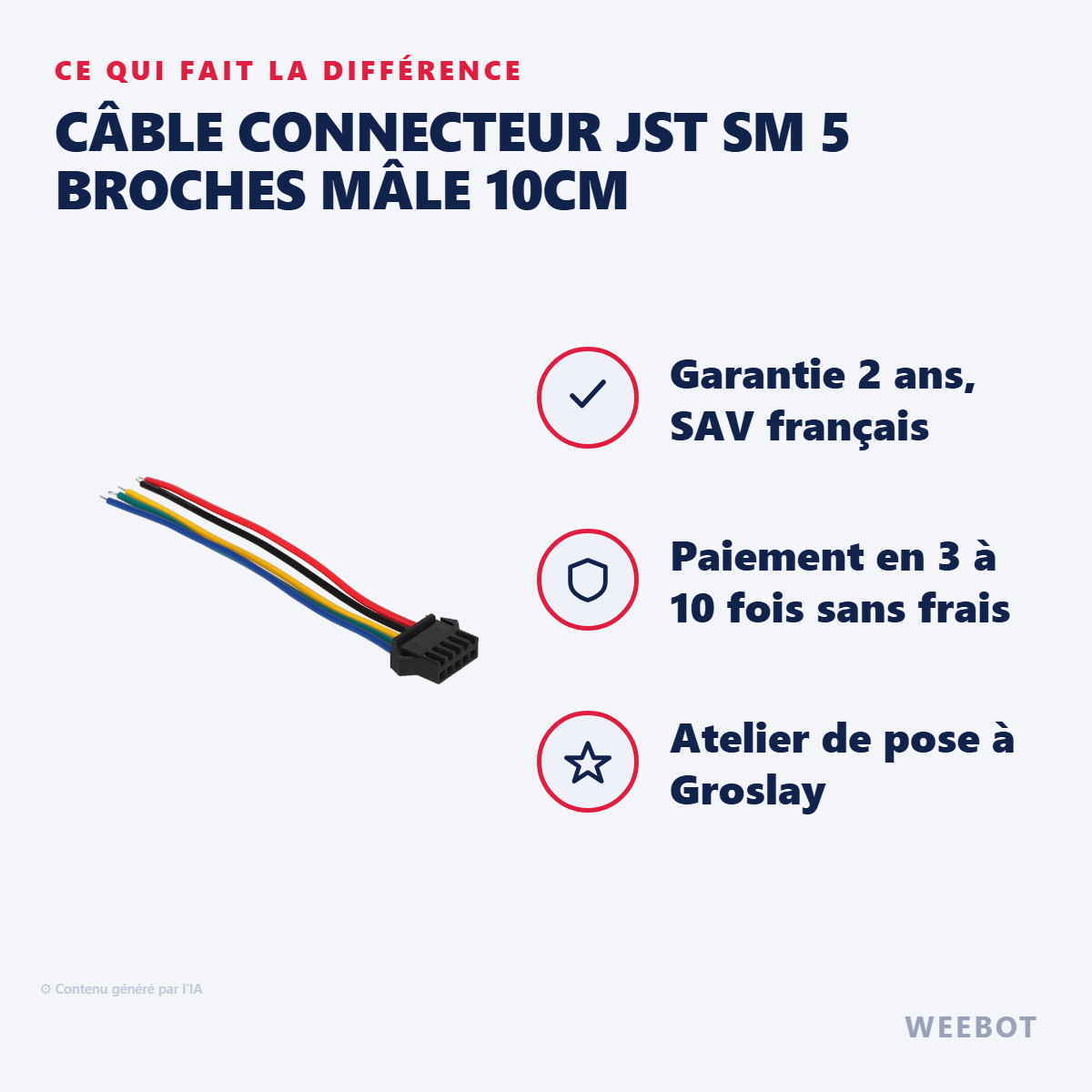 Câble Connecteur JST SM 5 Broches Mâle 10cm : les points forts