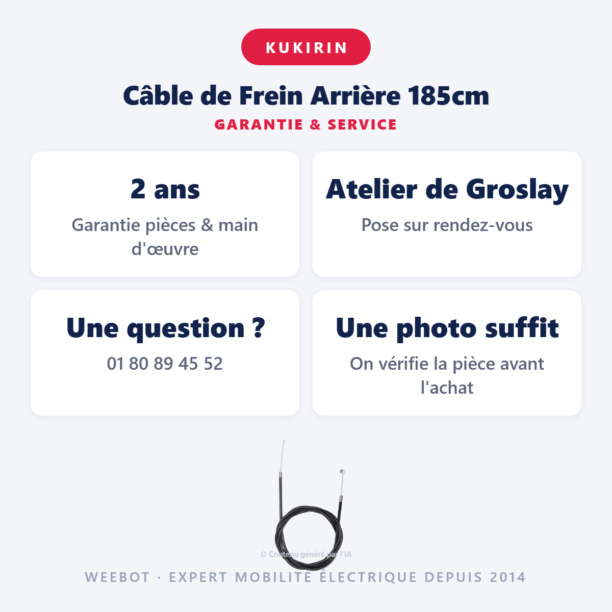 Câble de Frein Arrière 185cm : garantie 2 ans et service après-vente