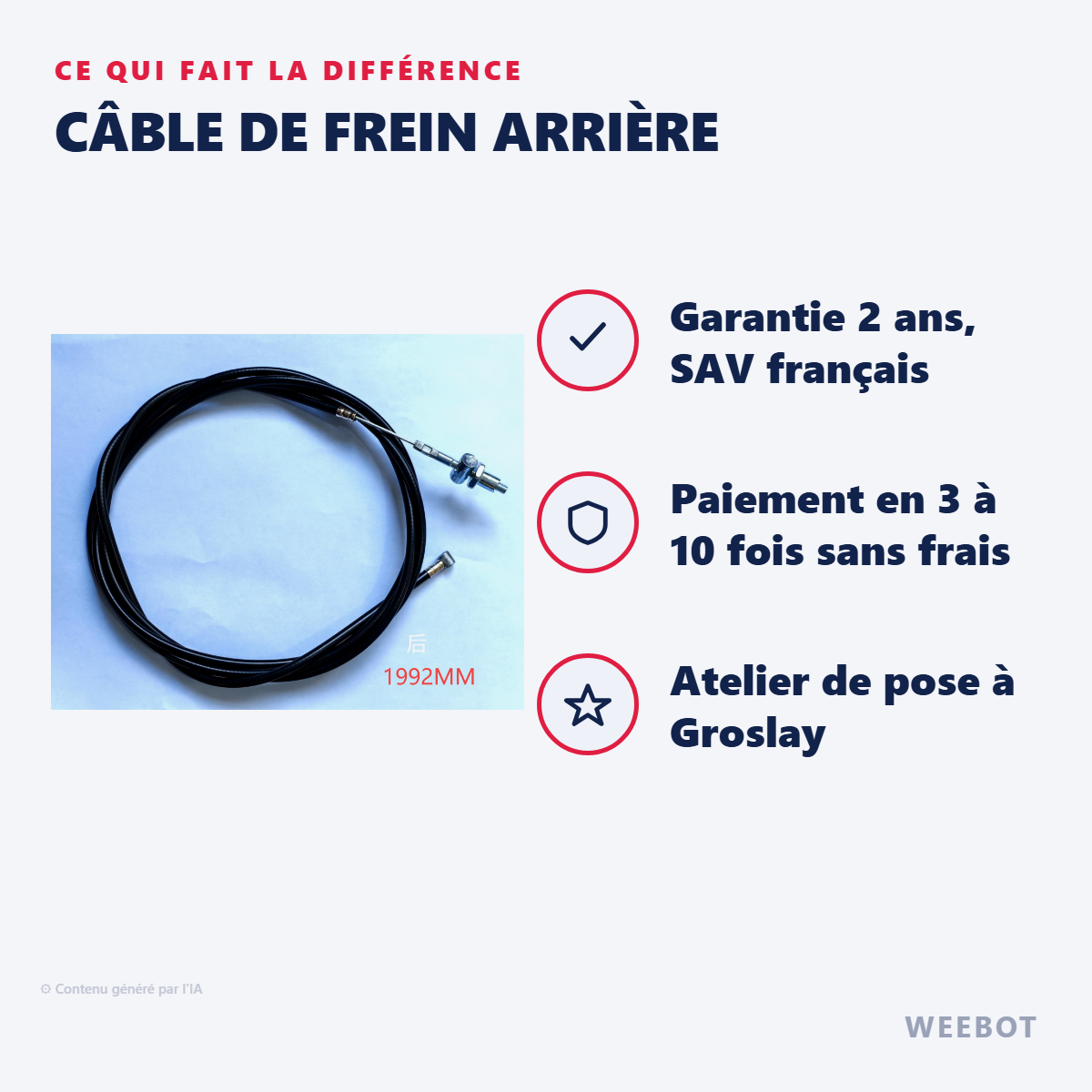 Câble de Frein Arrière : les points forts