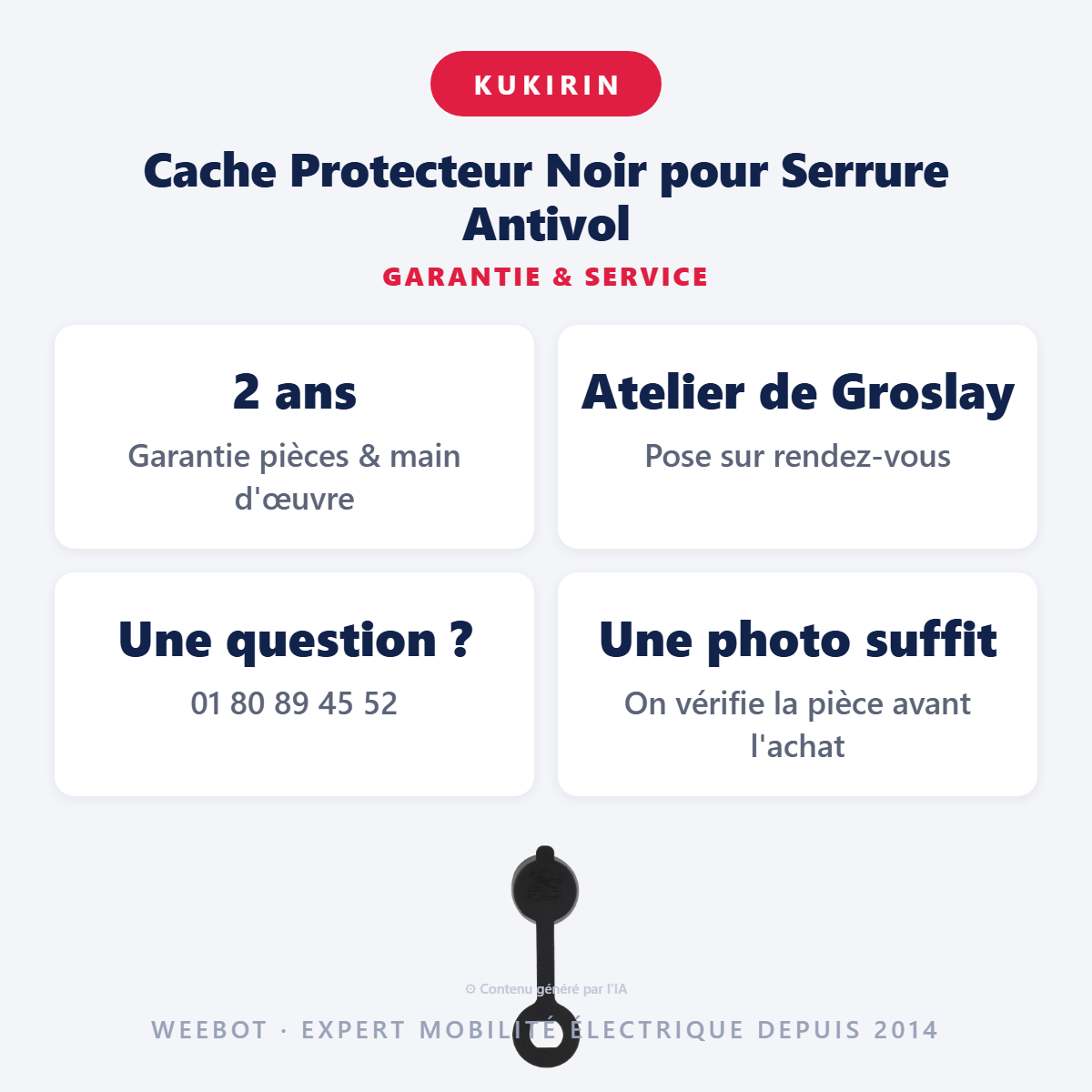 Cache Protecteur Noir pour Serrure Antivol : garantie 2 ans et service après-vente