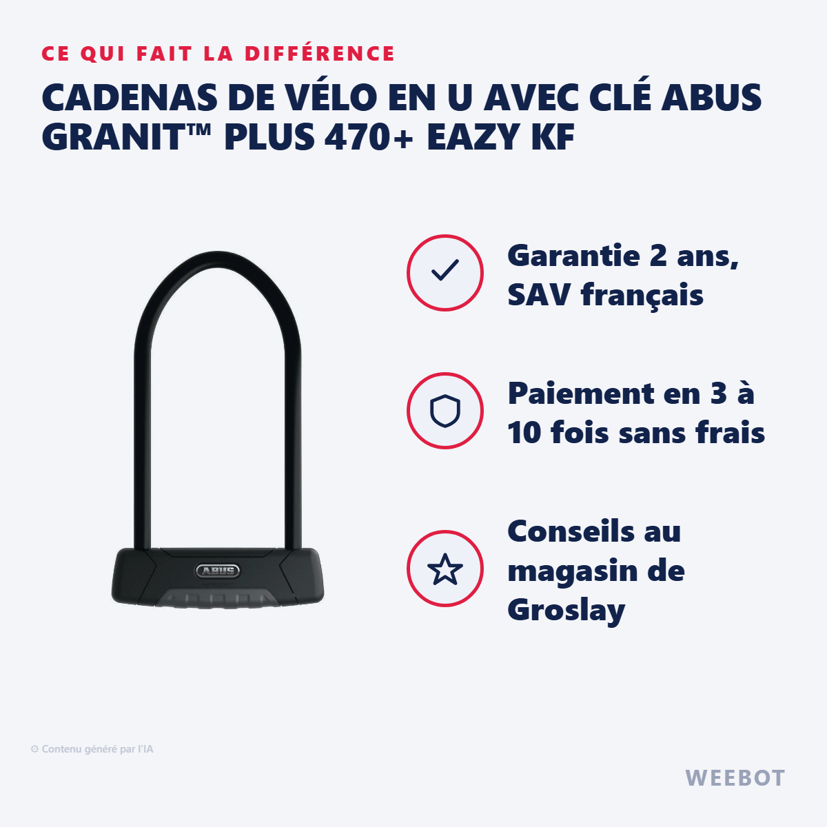 Cadenas de vélo en U avec clé ABUS GRANIT™ Plus 470+ EaZy KF : les points forts