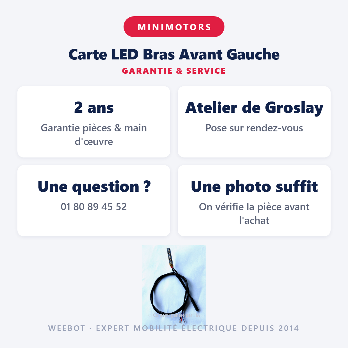 Carte LED Bras Avant Gauche : garantie 2 ans et service après-vente