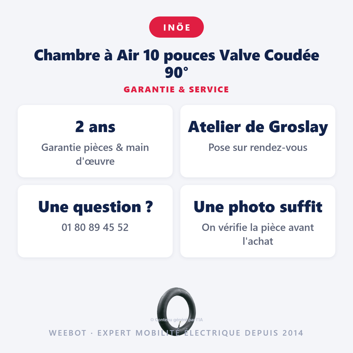 Chambre à Air 10 pouces Valve Coudée 90° : garantie 2 ans et service après-vente